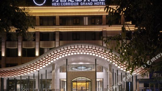 Hexi Corridor Grand Hotel